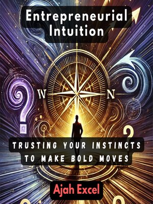 cover image of Entrepreneurial Intuition